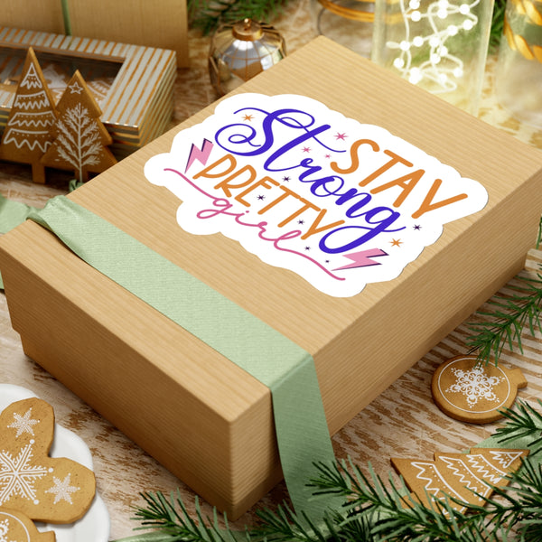 Stay Strong Pretty Kiss-Cut Stickers