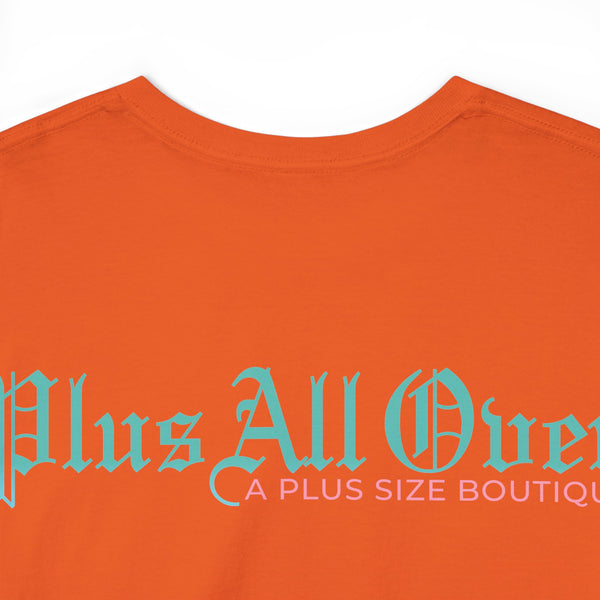 "Plus All Over" Plus Size Women Heavy Cotton Tee T-shirt