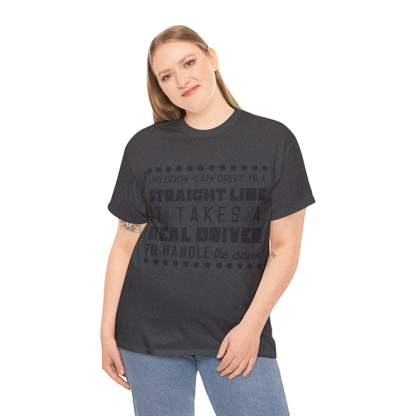 Anyone can Drive, Not handle Curves Plus Size Women Heavy Cotton Tee