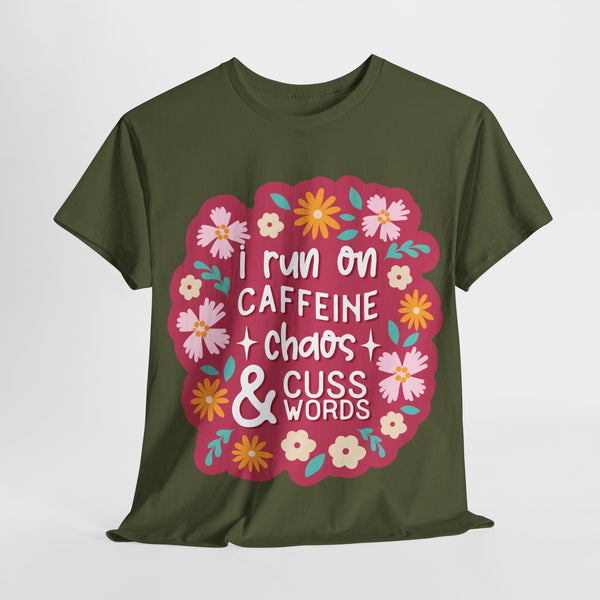 "I run on Caffeine, Chaos & Cuss Words" Plus Size Women Heavy Cotton Tee T-Shirt
