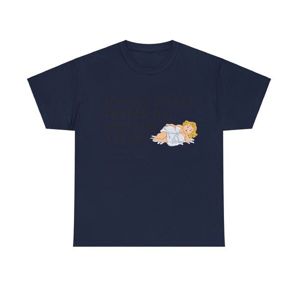 Why Big Girls Plus Size Women Heavy Cotton Tee