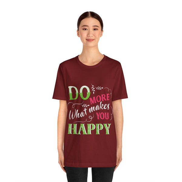 "Do More What Makes You Happy" Plus Size Woman Jersey Short Sleeve Tee T-Shirt