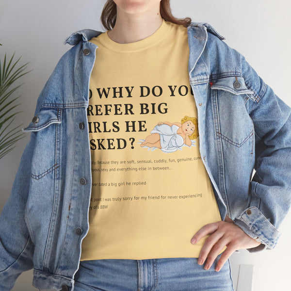 Why Big Girls Plus Size Women Heavy Cotton Tee
