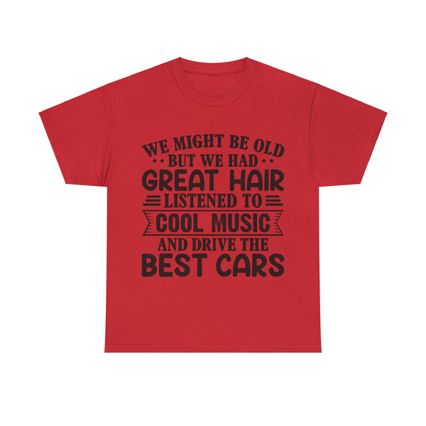 "We Might Be Old" of Empress Plus Size Women Heavy Cotton Tee