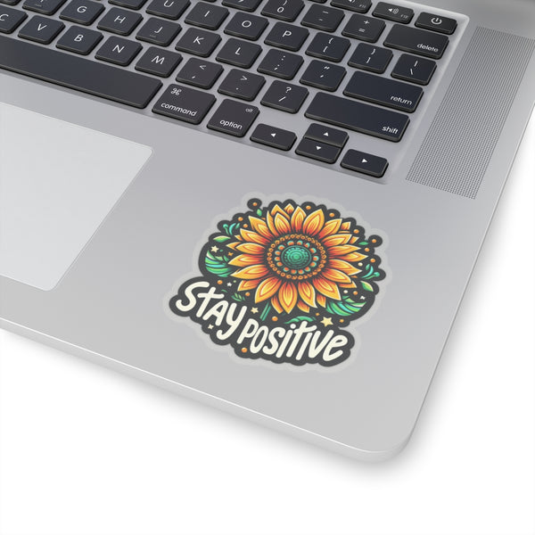 Stay Positive Kiss-Cut Stickers