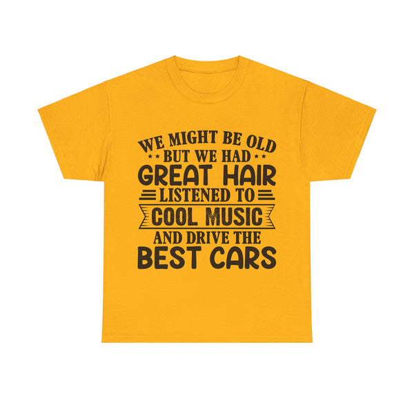 "We Might Be Old" of Empress Plus Size Women Heavy Cotton Tee