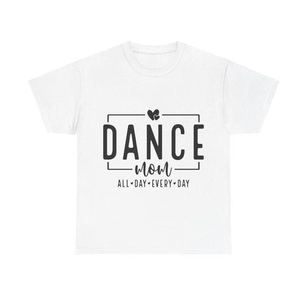 Dance Mom Plus Size Women Heavy Cotton Tee T-shirt