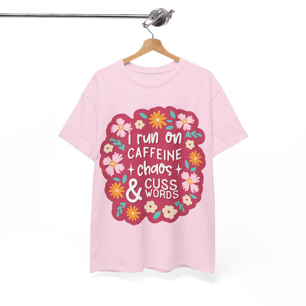 "I run on Caffeine, Chaos & Cuss Words" Plus Size Women Heavy Cotton Tee T-Shirt
