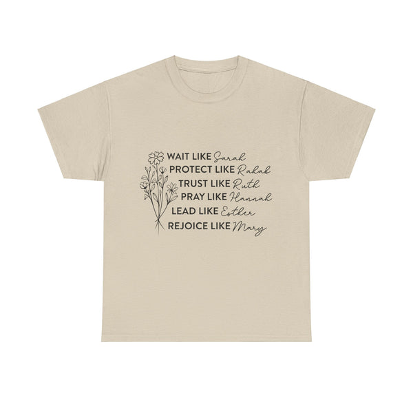 "Women of the Bible" Woman Crewneck T-Shirt: Focus on the Good - Unisex Heavy Cotton Tee