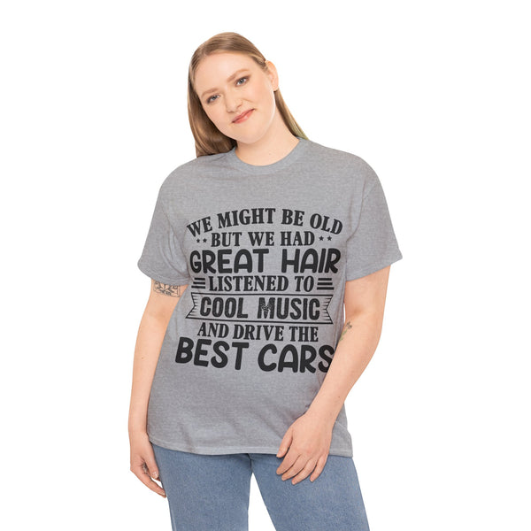 "We Might Be Old" of Empress Plus Size Women Heavy Cotton Tee