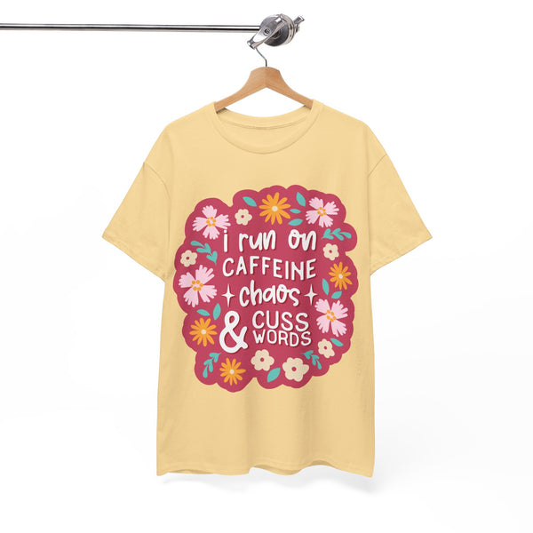 "I run on Caffeine, Chaos & Cuss Words" Plus Size Women Heavy Cotton Tee T-Shirt