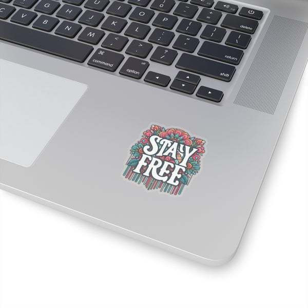 Stay Free Kiss-Cut Stickers