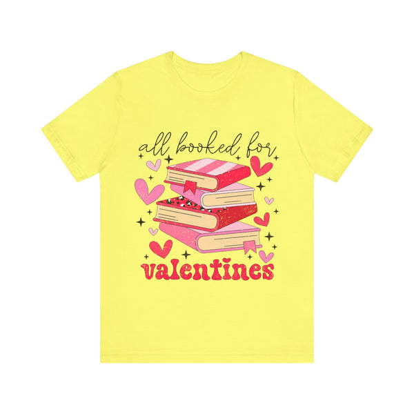 "All books for Valentines"- Woman's Jersey Short Sleeve Tee