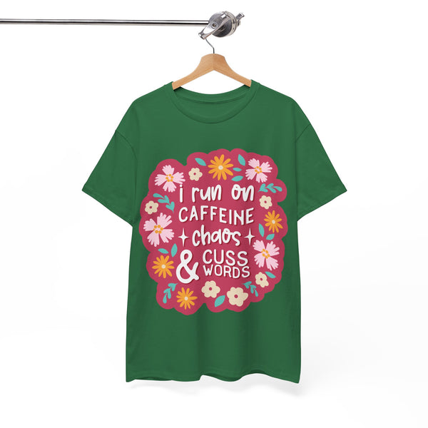 "I run on Caffeine, Chaos & Cuss Words" Plus Size Women Heavy Cotton Tee T-Shirt