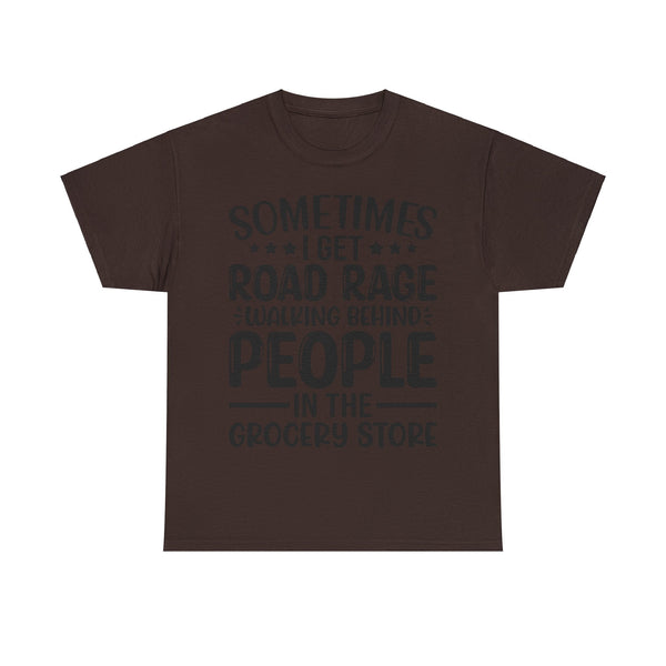 "Sometimes I get Road Rage" Plus Size Women Heavy Cotton Tee