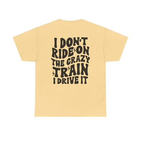 Ride the Train Women Heavy Cotton Tee T-Shirt