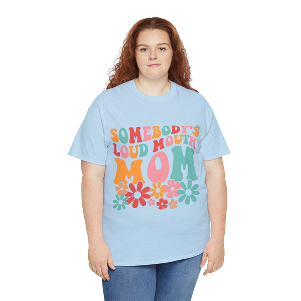 "Somebody Loud Mouth Mama" Plus Size Women Heavy Cotton Tee T-Shirt