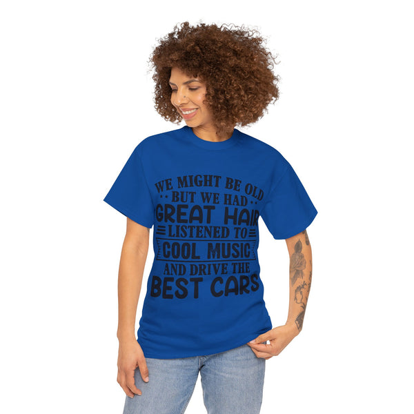 "We Might Be Old" of Empress Plus Size Women Heavy Cotton Tee