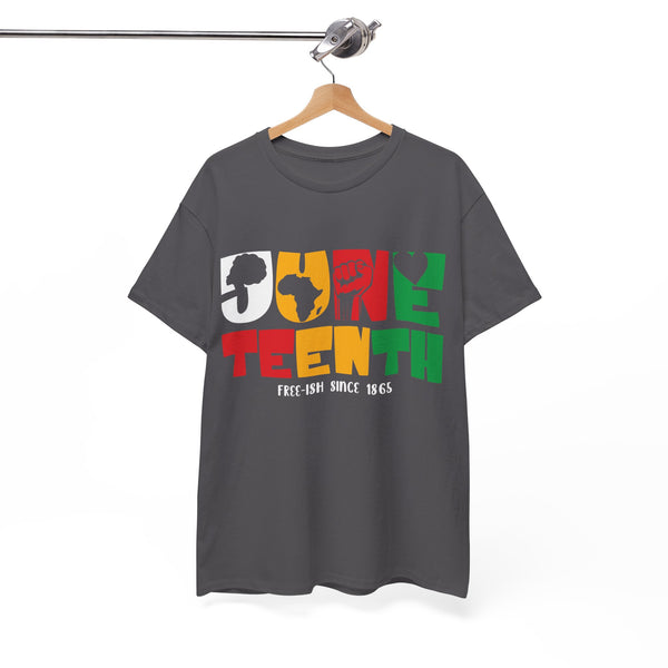 Juneteenth Free-ish Since 1865 Plus Size Woman Heavy Cotton Tee