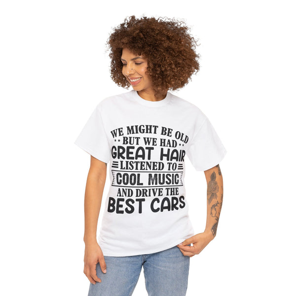 "We Might Be Old" of Empress Plus Size Women Heavy Cotton Tee