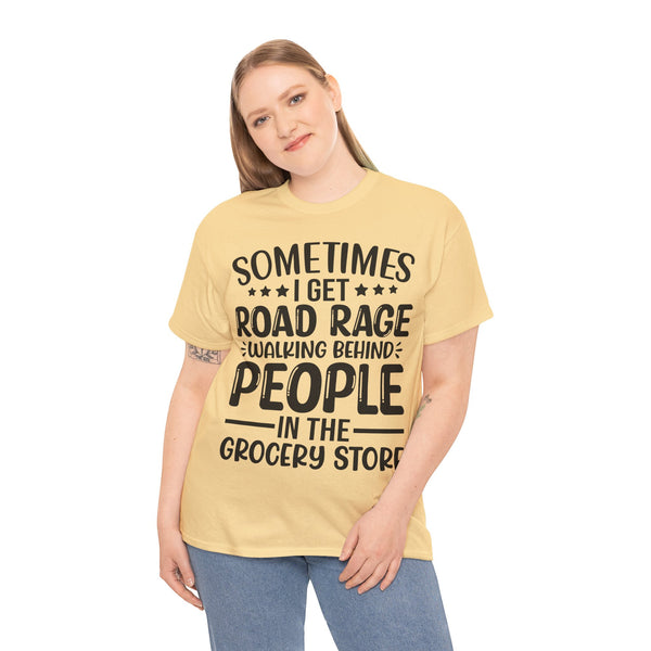 "Sometimes I get Road Rage" Plus Size Women Heavy Cotton Tee
