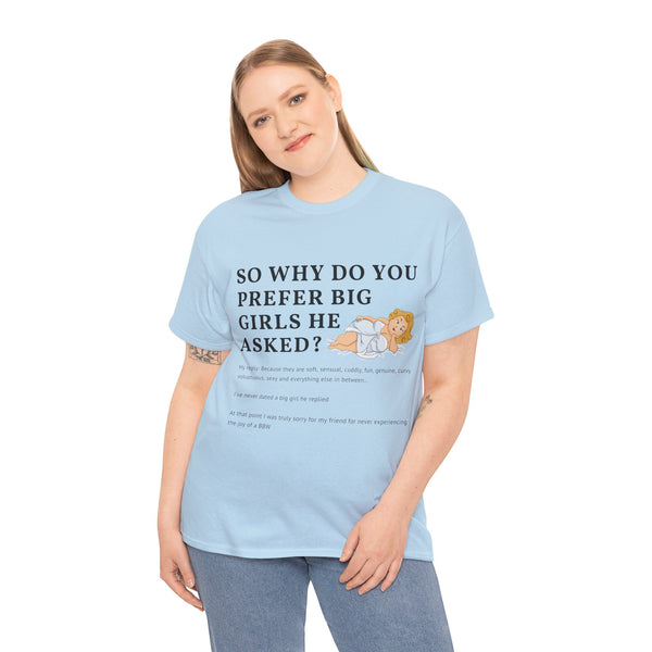 Why Big Girls Plus Size Women Heavy Cotton Tee