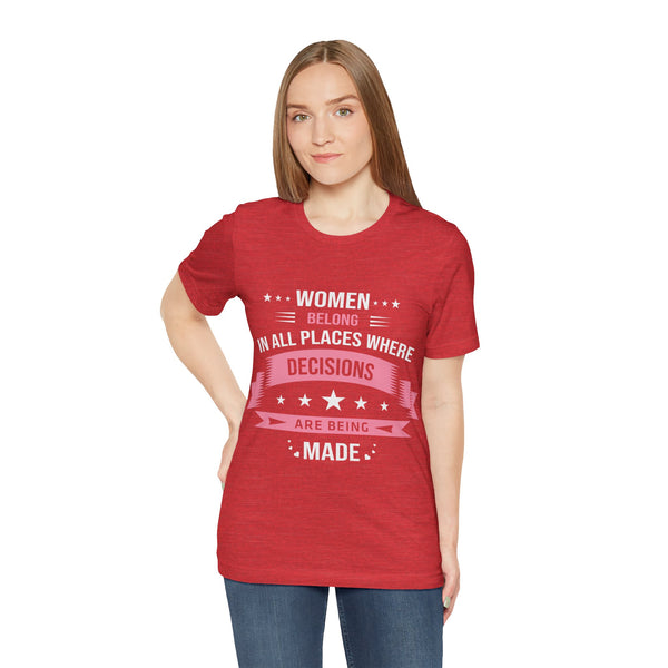 "Women Belong IN All Palaces Where Decisions Are Being Made" Plus Size Woman Jersey Short Sleeve Tee T-Shirt