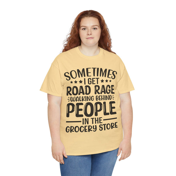 "Sometimes I get Road Rage" Plus Size Women Heavy Cotton Tee