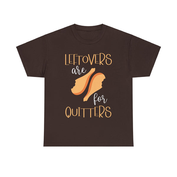 Leftover are for Quitters Plus Size Women Heavy Cotton Tee