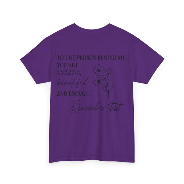 "You Matter" Woman Crewneck T-Shirt: Focus on the Good - Unisex Heavy Cotton Tee