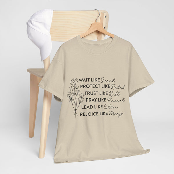 "Women of the Bible" Woman Crewneck T-Shirt: Focus on the Good - Unisex Heavy Cotton Tee