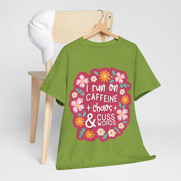 "I run on Caffeine, Chaos & Cuss Words" Plus Size Women Heavy Cotton Tee T-Shirt