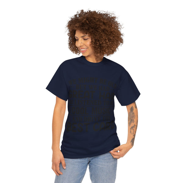 "We Might Be Old" of Empress Plus Size Women Heavy Cotton Tee