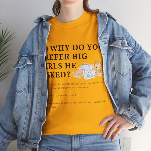 Why Big Girls Plus Size Women Heavy Cotton Tee