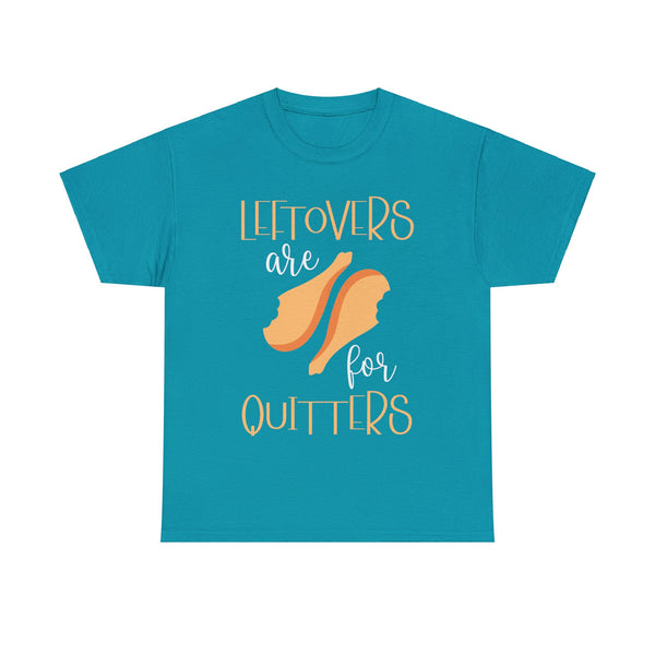 Leftover are for Quitters Plus Size Women Heavy Cotton Tee