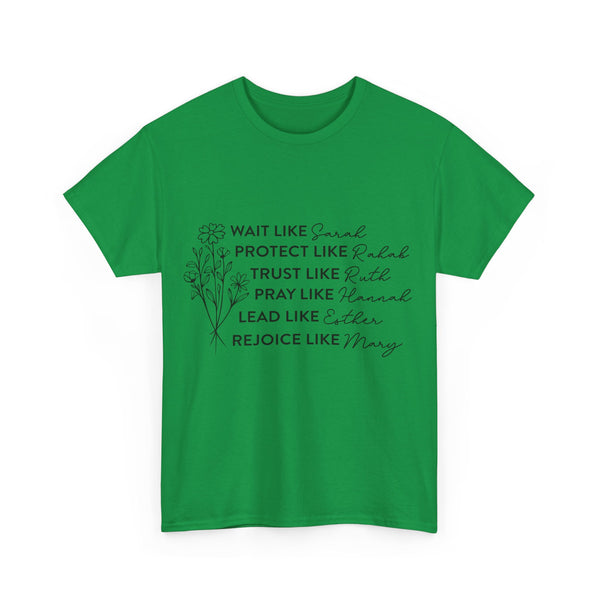 "Women of the Bible" Woman Crewneck T-Shirt: Focus on the Good - Unisex Heavy Cotton Tee