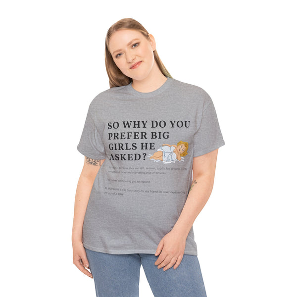 Why Big Girls Plus Size Women Heavy Cotton Tee