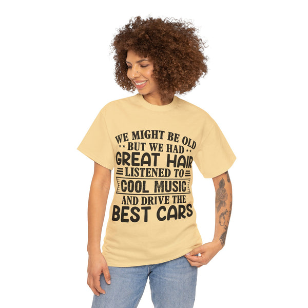 "We Might Be Old" of Empress Plus Size Women Heavy Cotton Tee