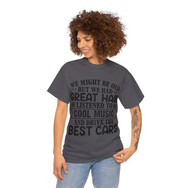 "We Might Be Old" of Empress Plus Size Women Heavy Cotton Tee