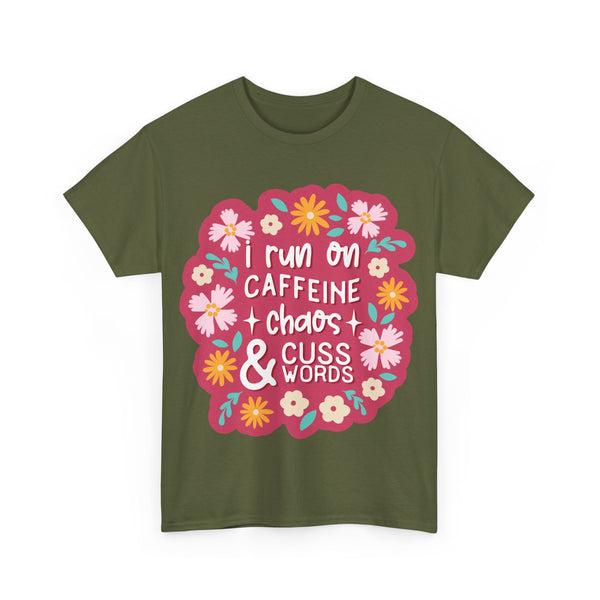 "I run on Caffeine, Chaos & Cuss Words" Plus Size Women Heavy Cotton Tee T-Shirt