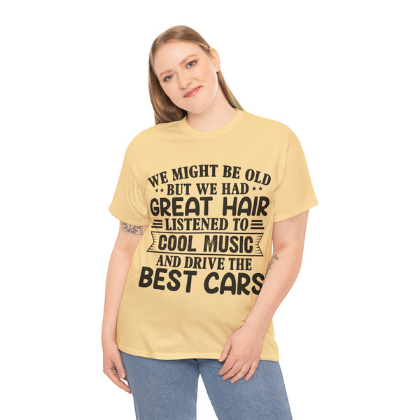"We Might Be Old" of Empress Plus Size Women Heavy Cotton Tee
