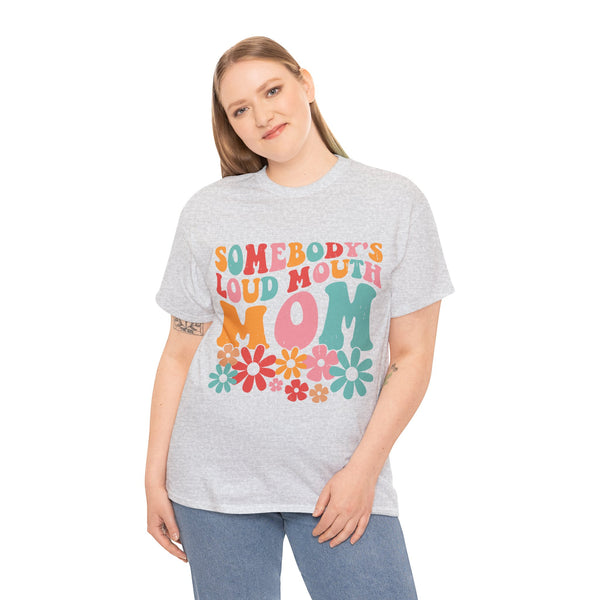 "Somebody Loud Mouth Mama" Plus Size Women Heavy Cotton Tee T-Shirt