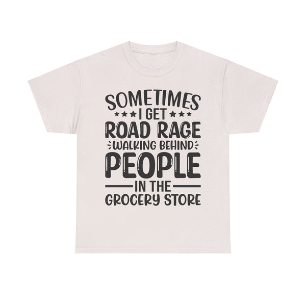 "Sometimes I get Road Rage" Plus Size Women Heavy Cotton Tee
