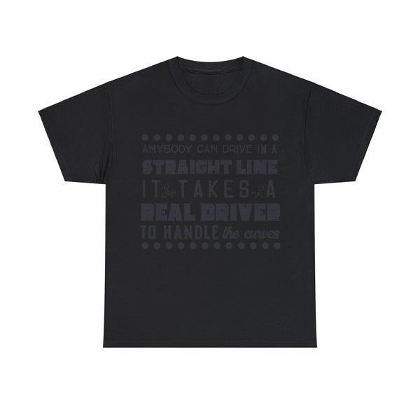 Anyone can Drive, Not handle Curves Plus Size Women Heavy Cotton Tee