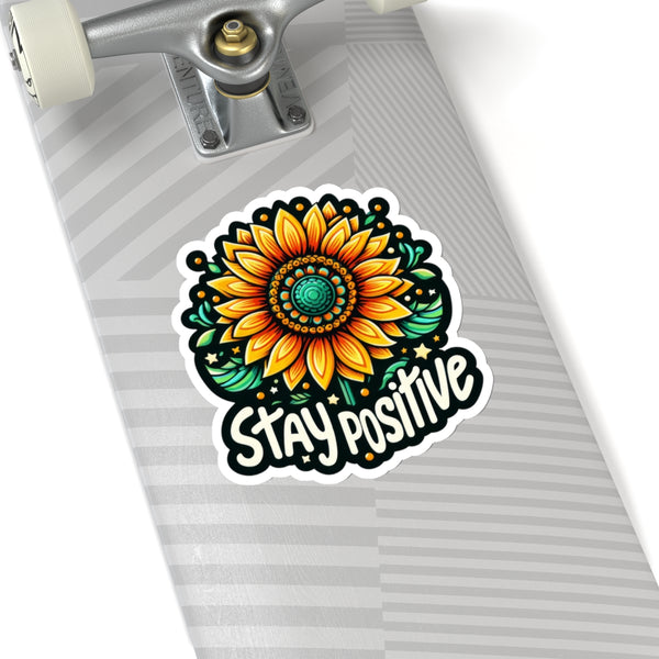 Stay Positive Kiss-Cut Stickers