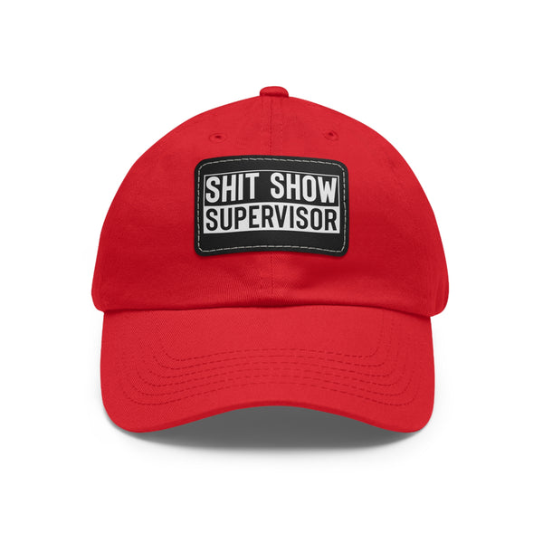 Sh*t Show Supervisor Ladies Hat with Leather Patch