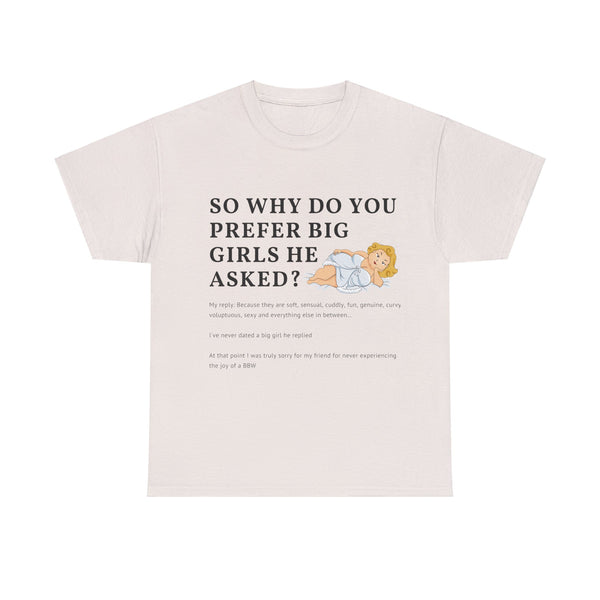 Why Big Girls Plus Size Women Heavy Cotton Tee