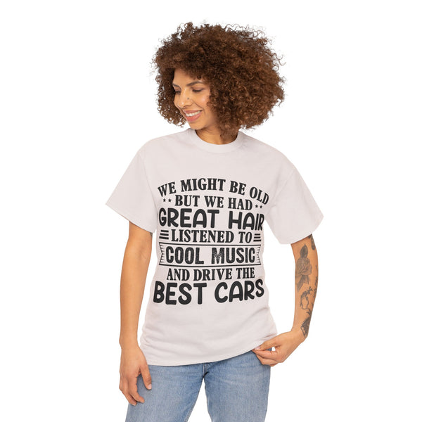 "We Might Be Old" of Empress Plus Size Women Heavy Cotton Tee
