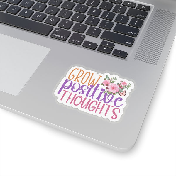 Grow Positive Thoughts Kiss-Cut Stickers