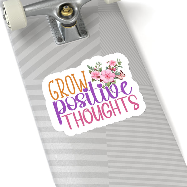 Grow Positive Thoughts Kiss-Cut Stickers